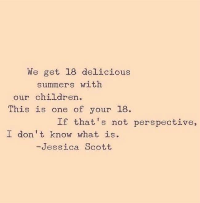 Inspirational parenting quote by Jessica Scott about 18 summers with children on beige background.