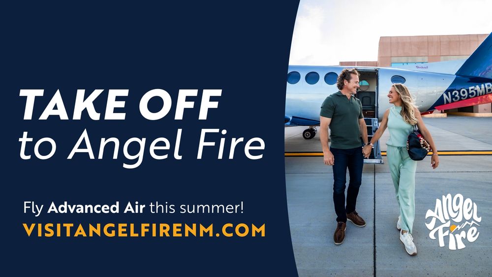 Advanced Air promotional ad encouraging summer flights to Angel Fire, NM, featuring a couple boarding a private plane.