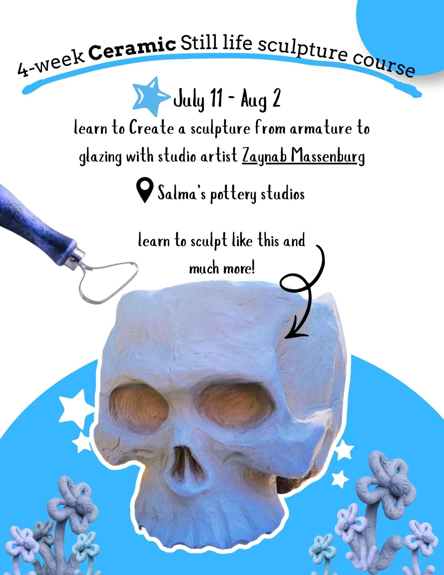 Flyer for a 4-week ceramic still life sculpture course July 11-Aug 2 at Salma's Pottery Studios with artist Zaynab Massenburg.