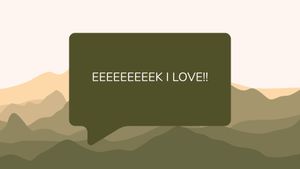 Text message showing excitement with 'EEEEEEEEK i LOVE!!' in a green chat bubble against mountains.