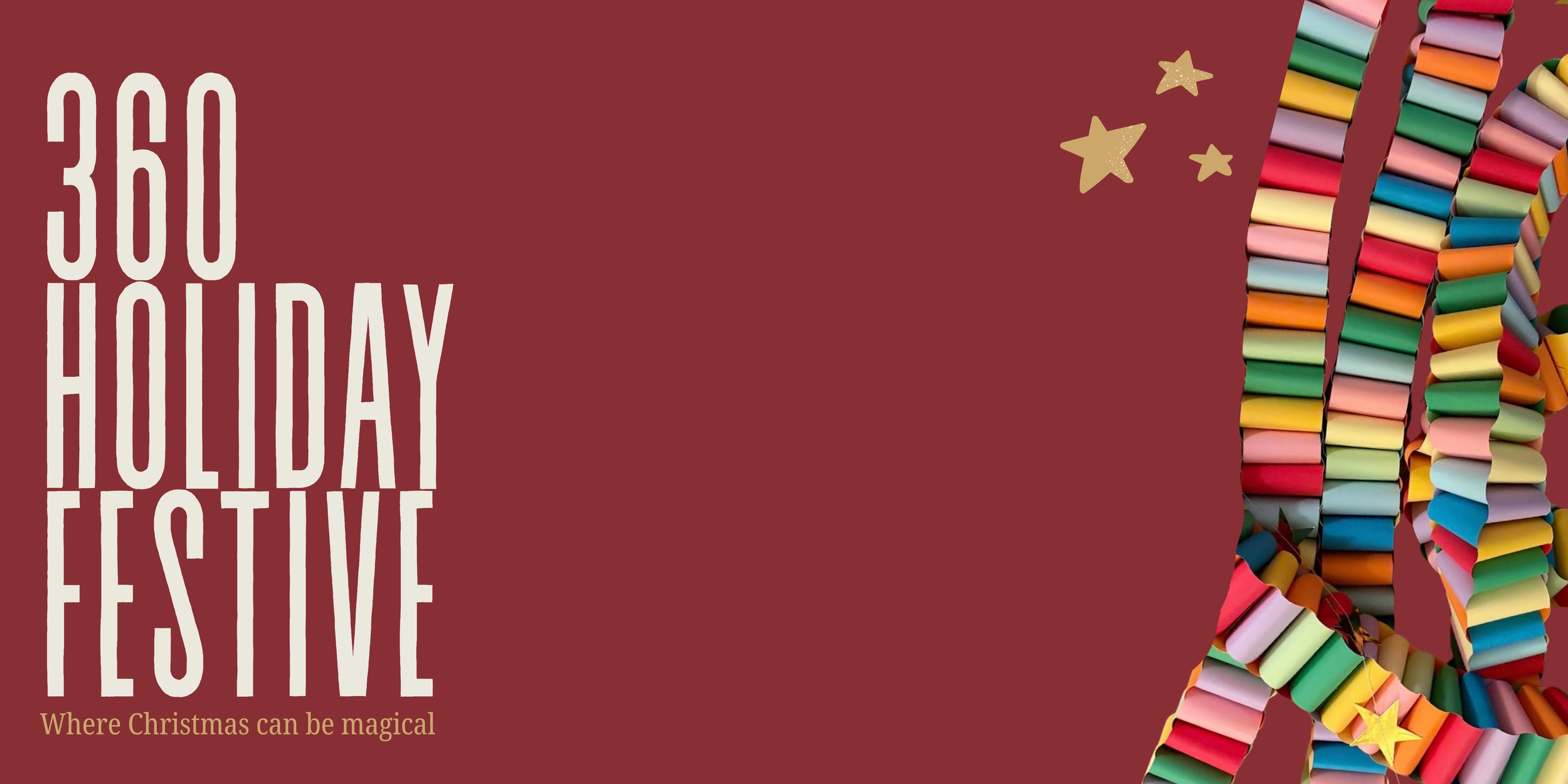 360 Holiday Festive banner with colorful stacked gift boxes on dark red background with gold stars and festive typography.