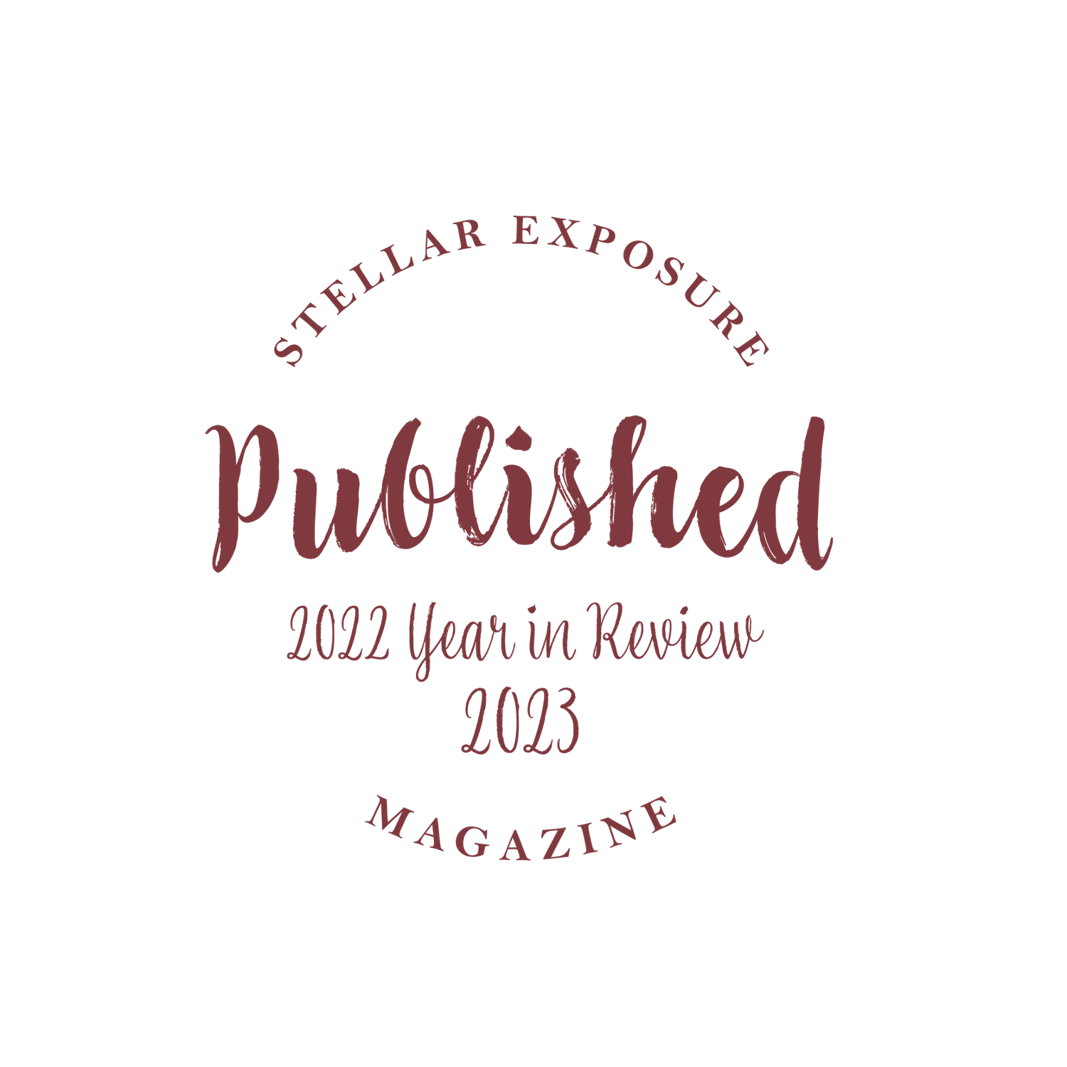 Circular burgundy badge design for Stellar Exposure Magazine's 2022-2023 Year in Review.