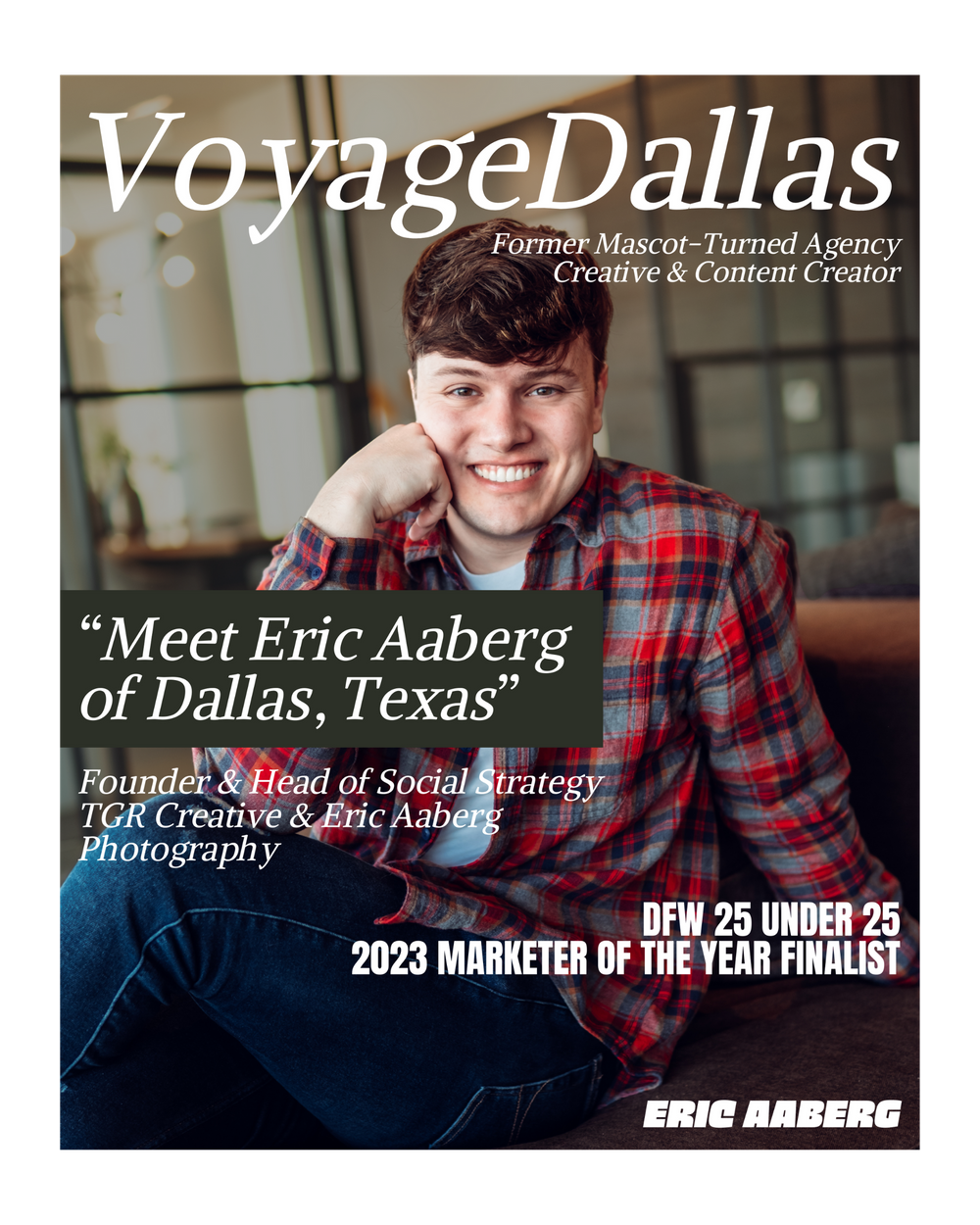 Magazine cover featuring Eric Aaberg in the Voyage Dallas for his award-winning photography.