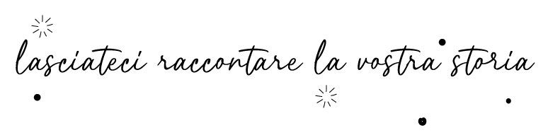 Handwritten Italian script lasciateci raccontare la vostra storia on white background.