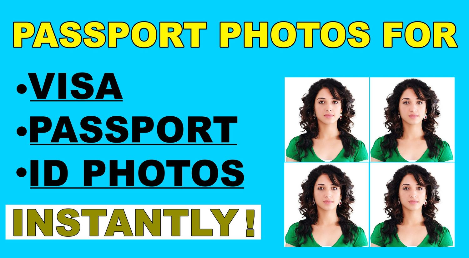 Advertisement for instant passport photo services showing four identical photos for visa, passport and ID applications.