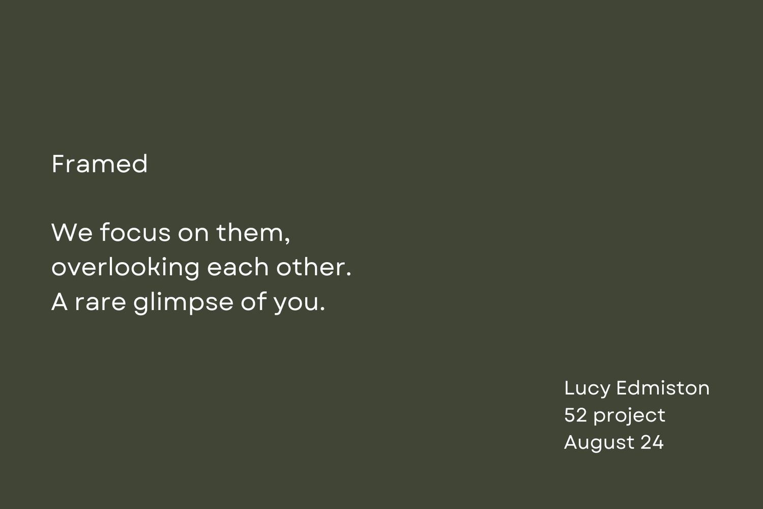 Text slide with short poem titled 'Framed' on dark green background.