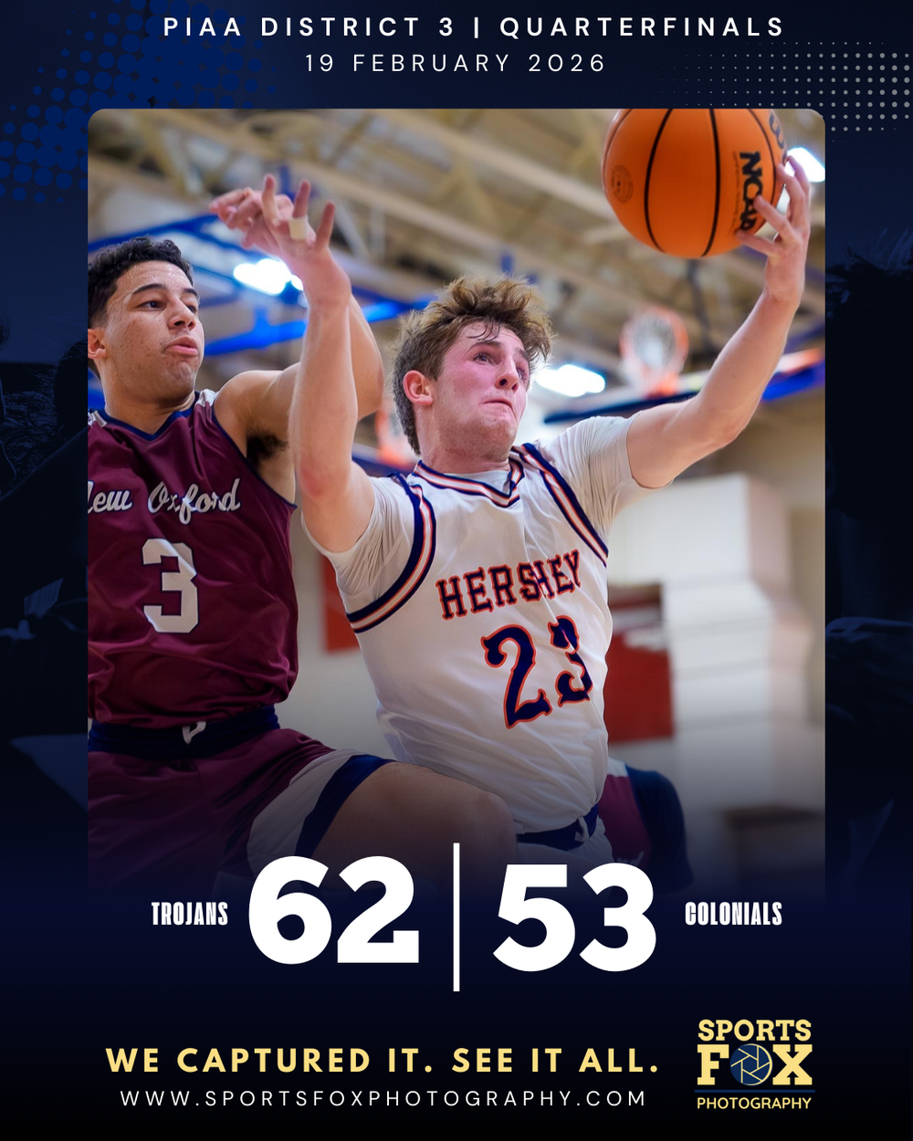 Hershey Trojans basketball graphic shows 62–53 quarterfinal win over New Oxford by SportsFox Photography, Hershey PA.