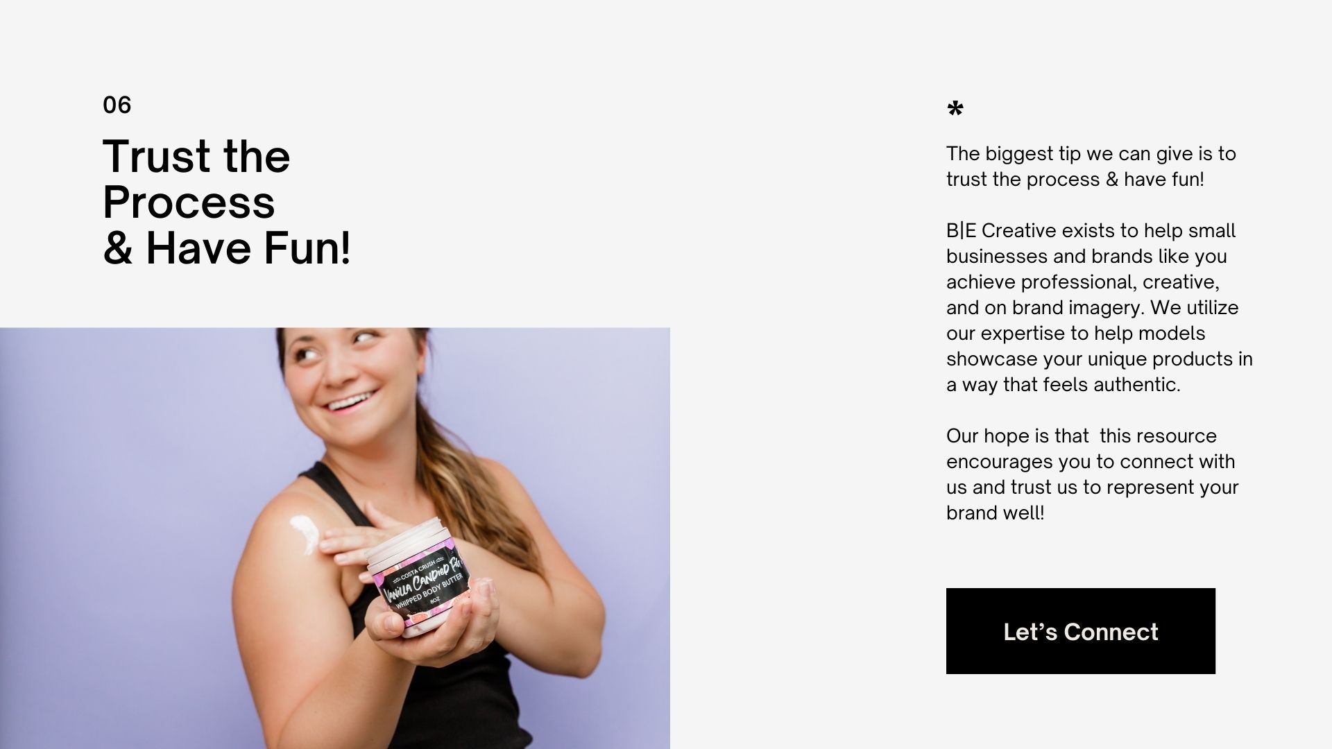 Person in black tank top holding a small product container against light background with text Trust the Process and Have Fun.