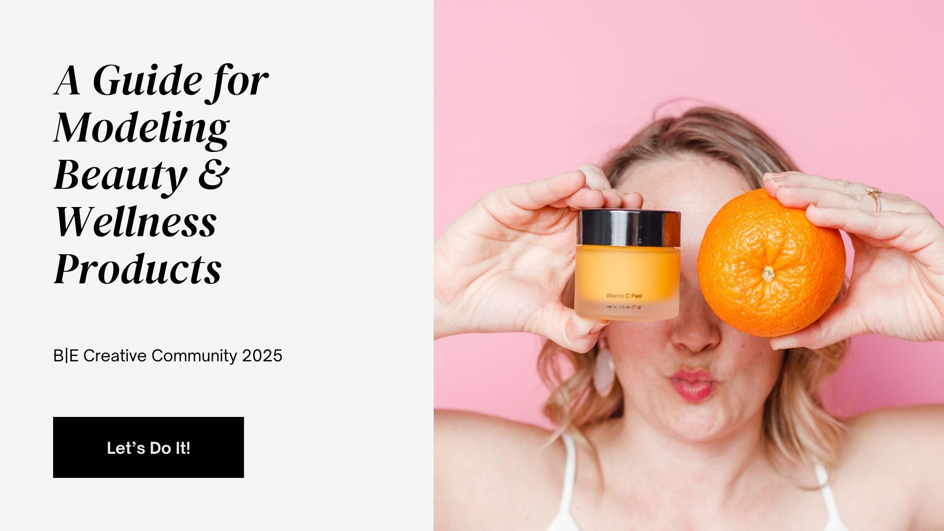 Beauty and wellness product advertisement showing hands holding an orange against a pink background.