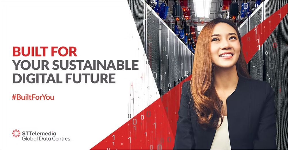ST Telemedia Global Data Centres ad featuring a smiling professional woman with text Built For Your Sustainable Digital Future.