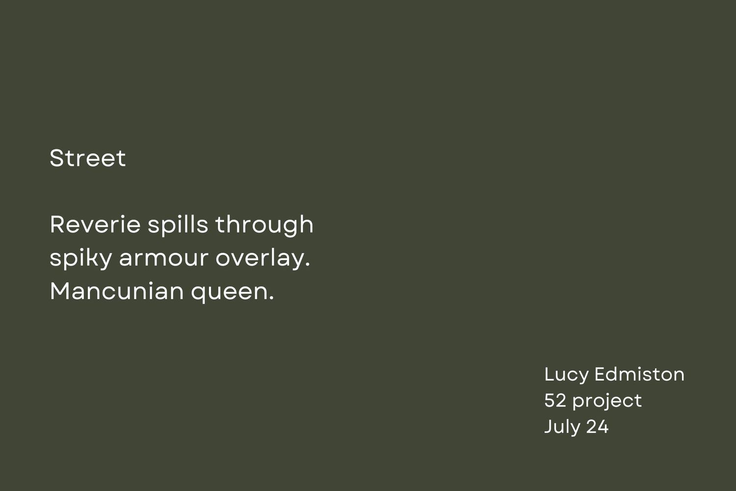Text against dark green background featuring a poem about street reverie.
