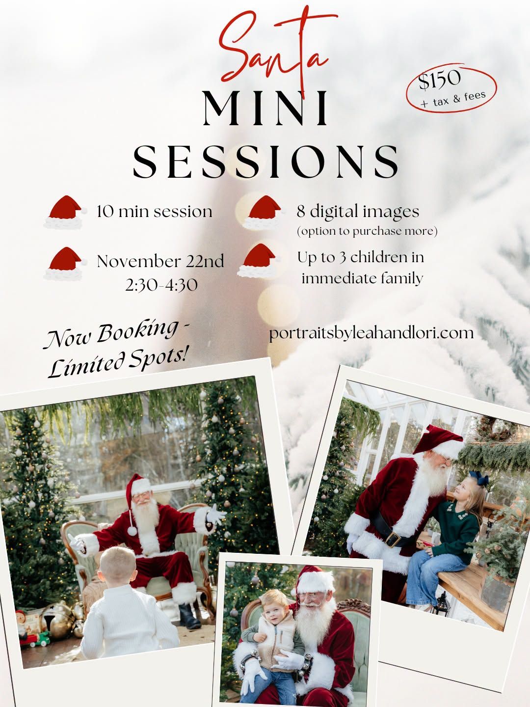 Santa mini sessions flyer for November 22nd with $150 pricing, 10-minute sessions, 8 digital images, and photos of children with Santa.