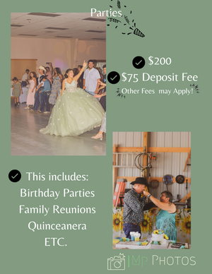 Green-themed party photography flyer showing quinceañera dance and cake cutting, offering $200 packages with $75 deposit for events.