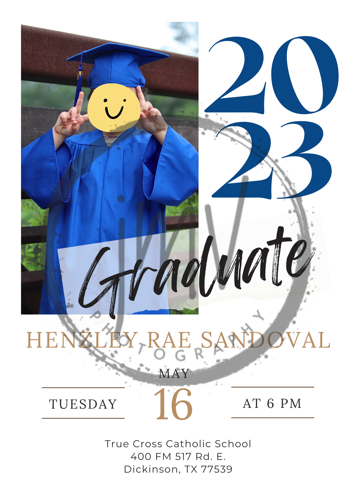 2023 graduation announcement for Henelly Rae Sandoval in blue cap and gown, Tuesday May 16 at 6PM, True Cross Catholic School.