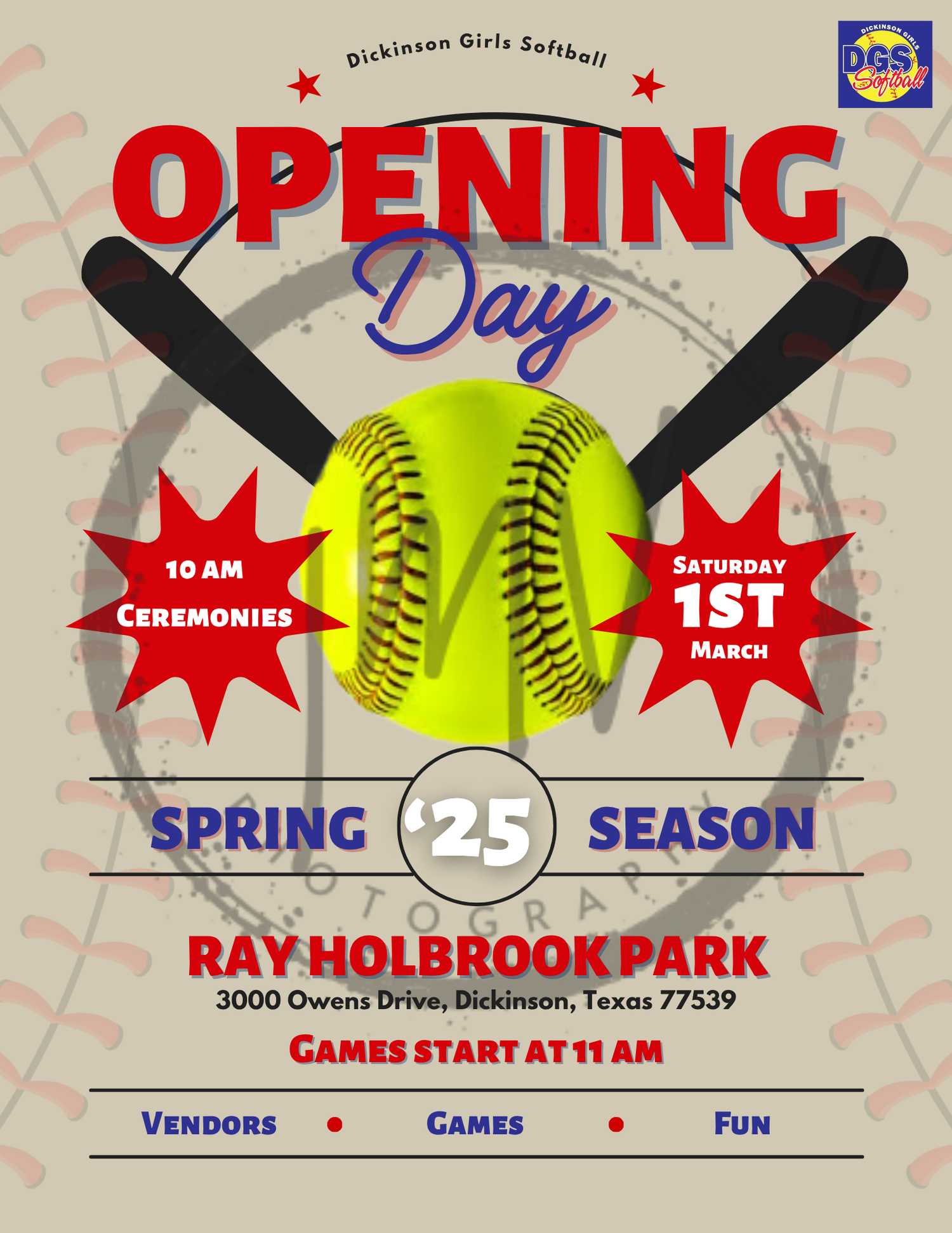Dickinson Girls Softball Opening Day flyer for Spring 2025 season at Ray Holbrook Park on Saturday, March 1st at 11am.