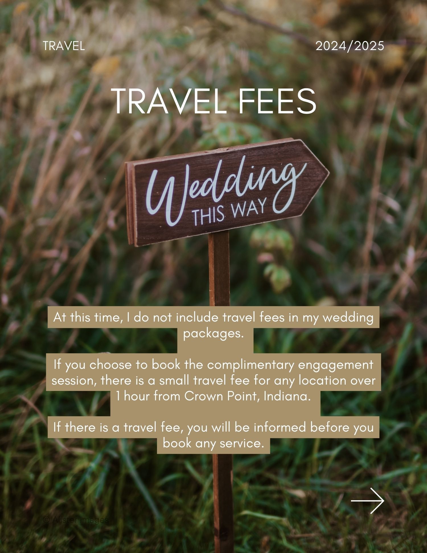 Wooden wedding directional sign surrounded by blurred grass with travel fee information overlay.