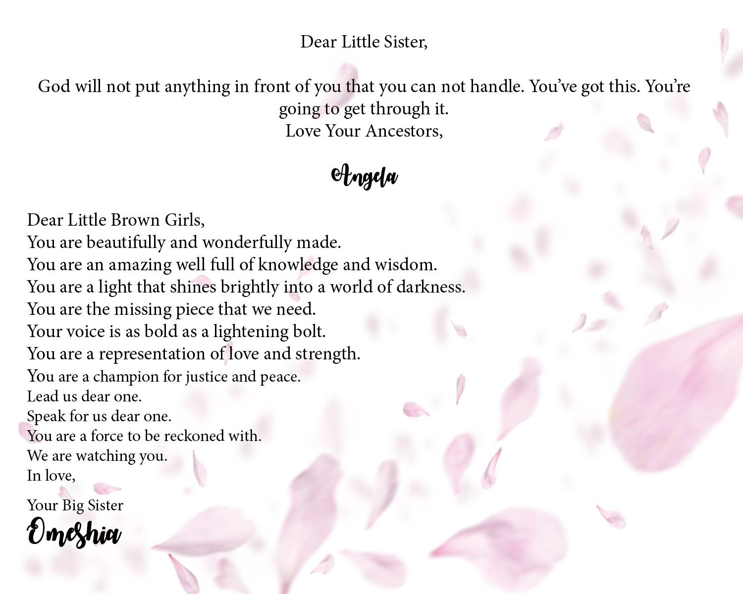 Inspirational letter to little brown girls with pink petal design and cursive signature.