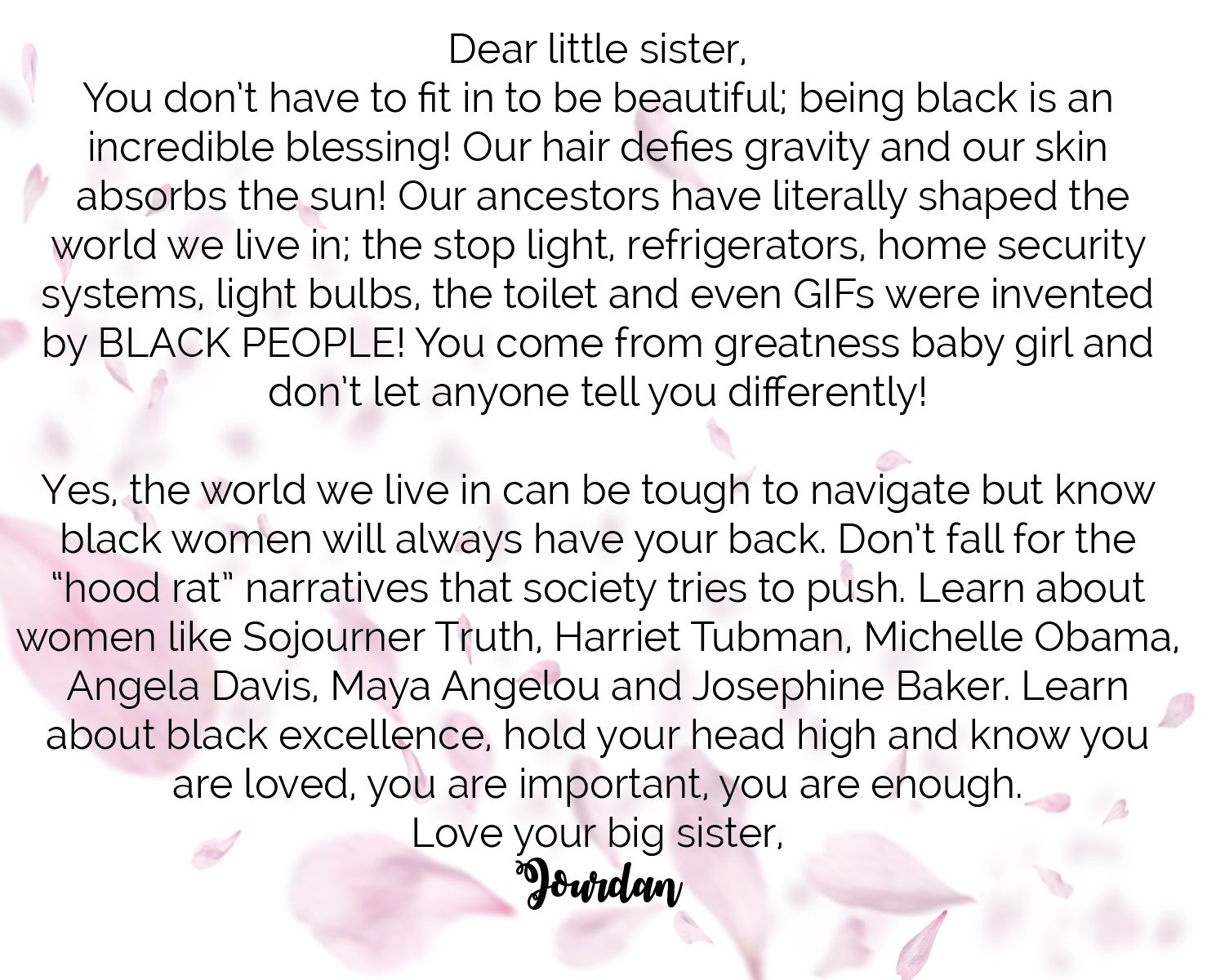 An inspirational letter to Black women emphasizing pride, strength and cultural heritage.