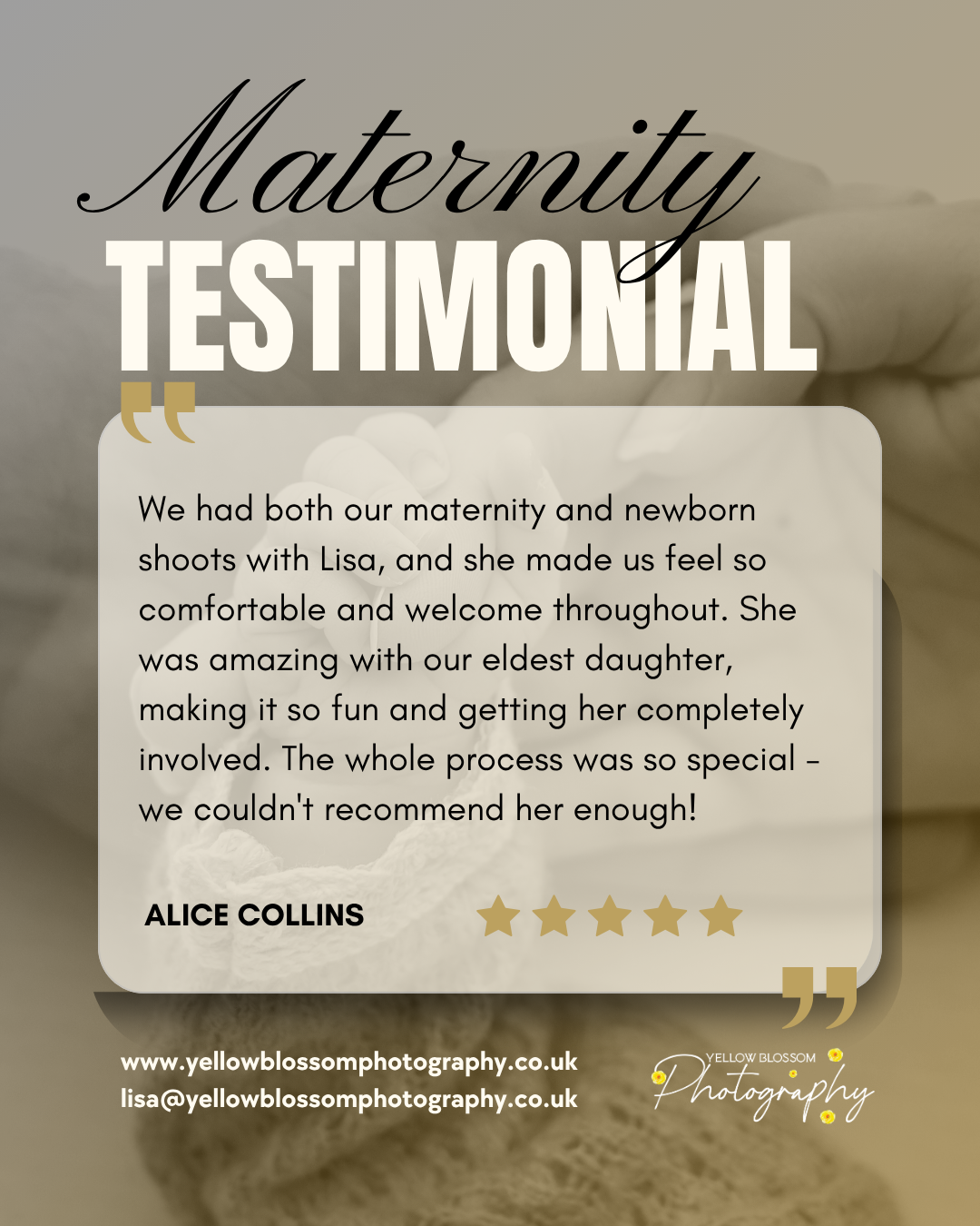 Maternity testimonial graphic from Yellow Blossom Photography featuring a 5-star review by Alice Collins praising comfortable shoots.