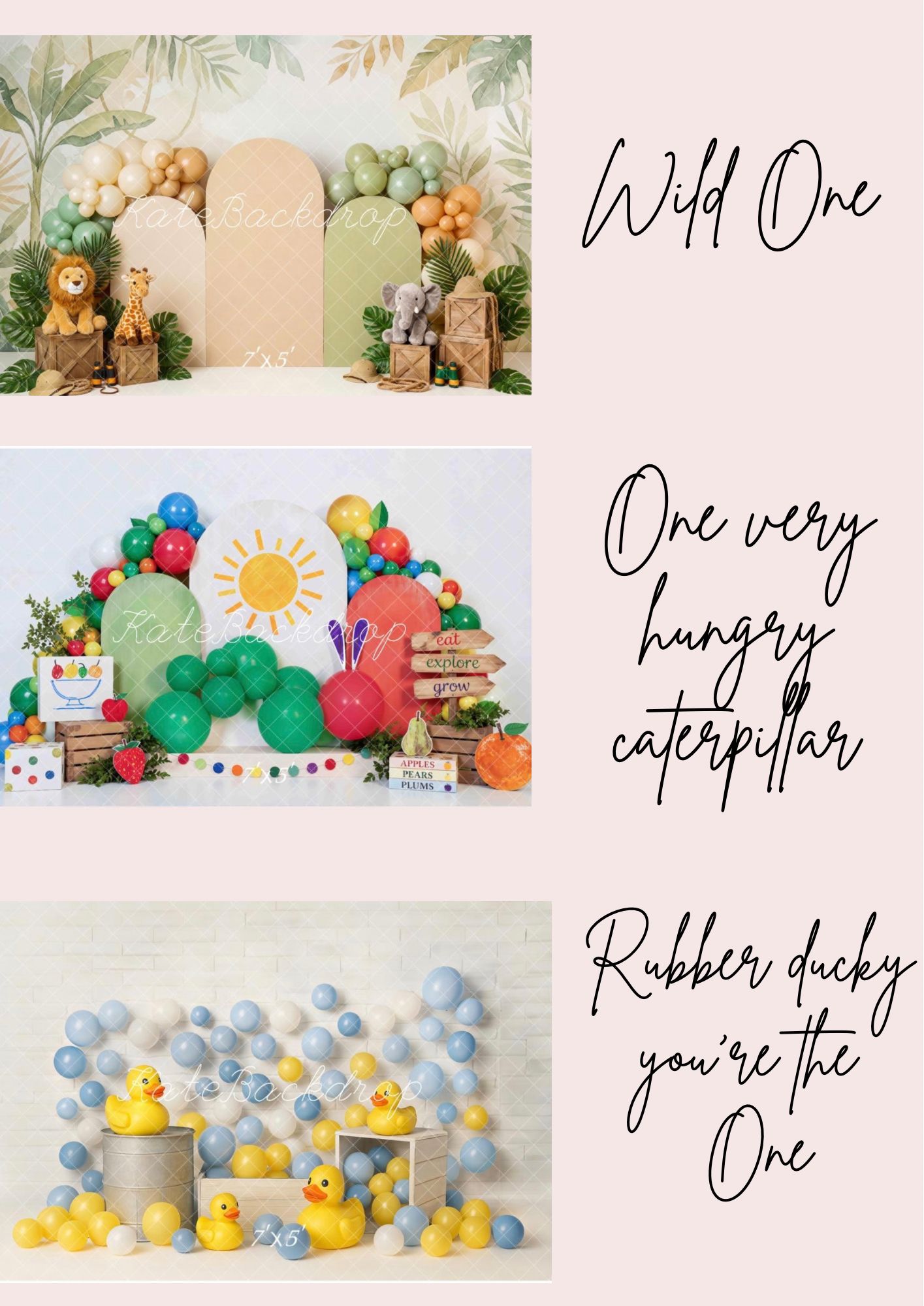 Collage of three themed birthday backdrops: Wild One jungle, Very Hungry Caterpillar, and Rubber Ducky balloon setups.