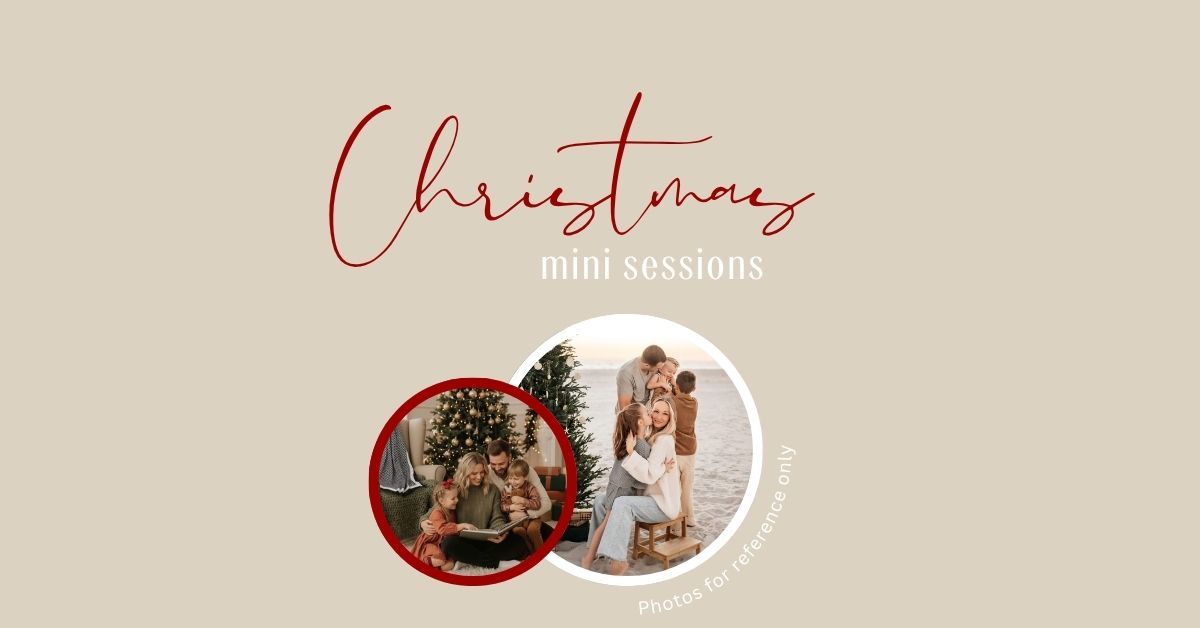 Christmas mini sessions promotional banner featuring festive family photos with holiday decorations on a neutral background.