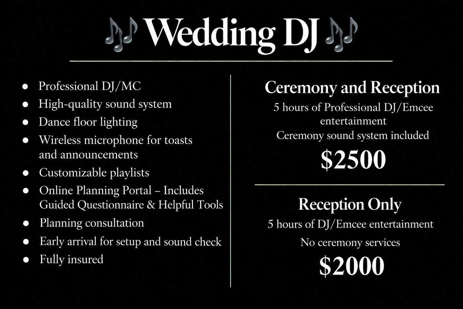 Wedding DJ services flyer showing ceremony and reception packages starting at $2000, including professional DJ, sound system, and dance floo
