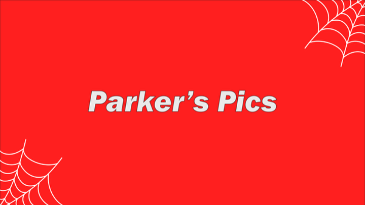 Red background slide with white bold text reading Parker's Pics, decorated with white spider web designs in the corners.