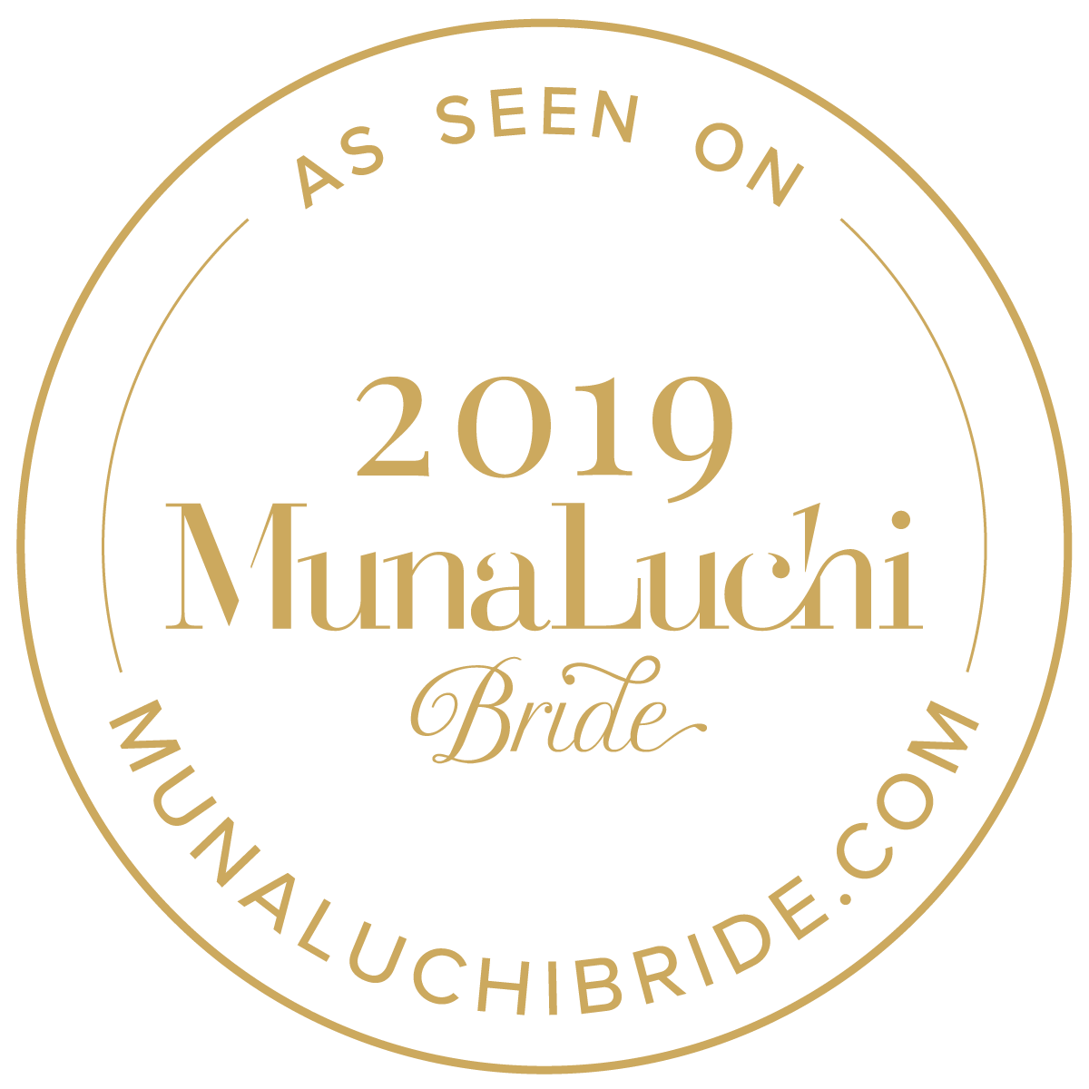 MunaLuchi Bride 2019 as seen on badge in gold circular design.