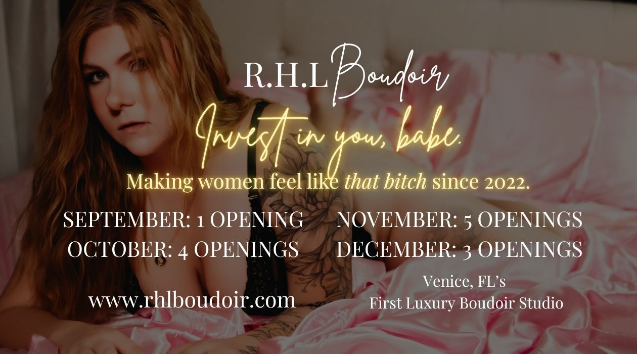 R.H.L Boudoir Availability- Join Our Venice FL Boudoir Facebook Group