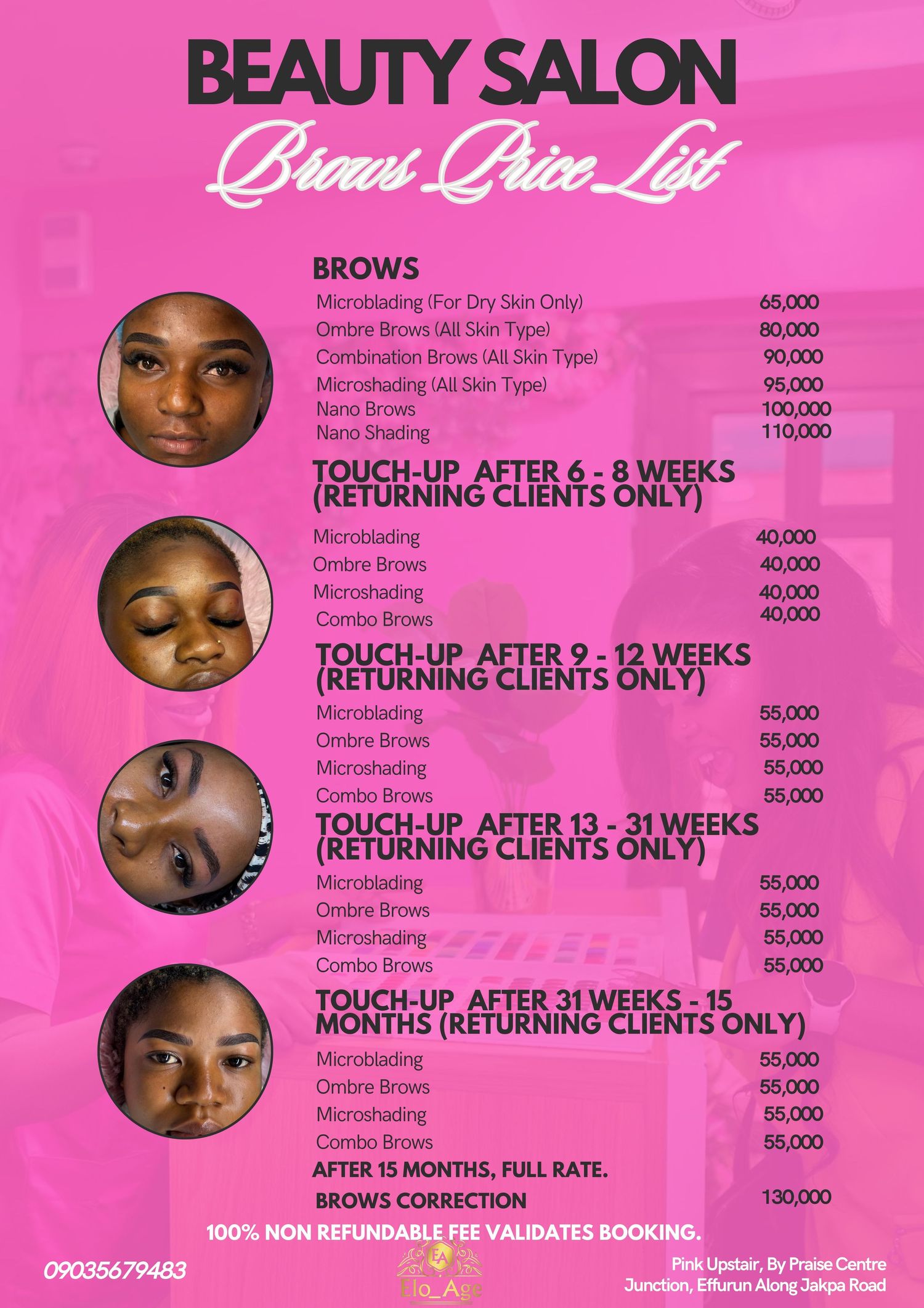 Price list for brows at the Best Studio in Warri and Ikeja.
Affordable and professional Staff.
Cozzy atmosphere
