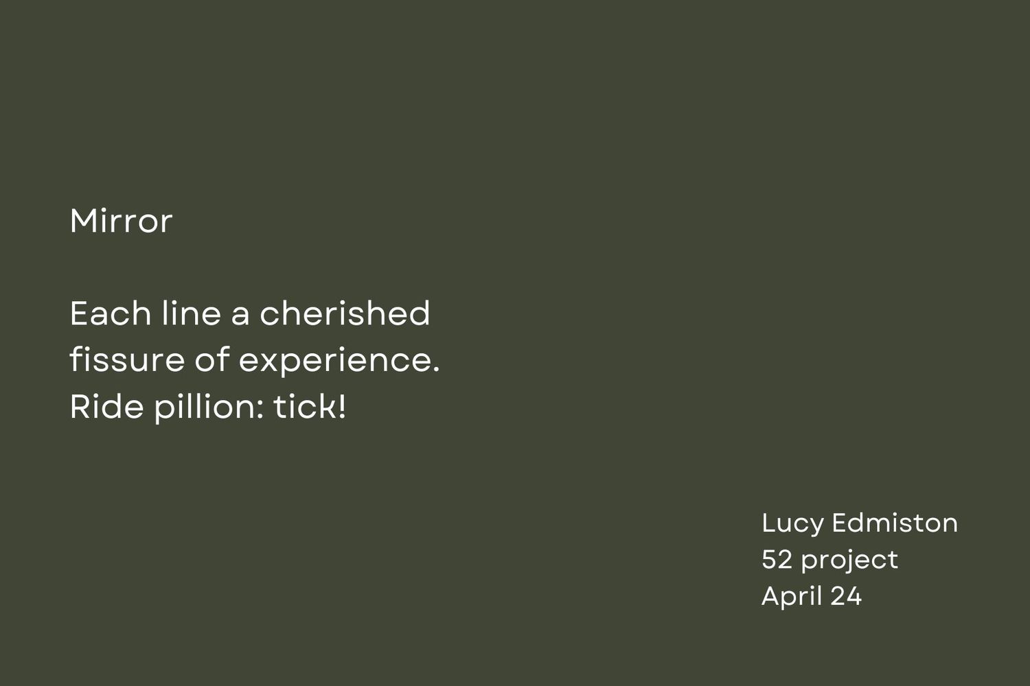 Simple poem about mirrors and experience displayed on dark green background.