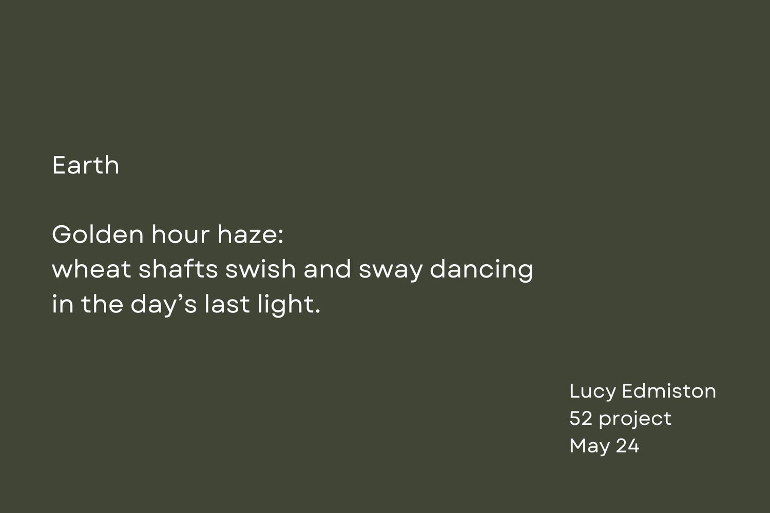 Green text displays a poem about earth and golden hour against a dark background.