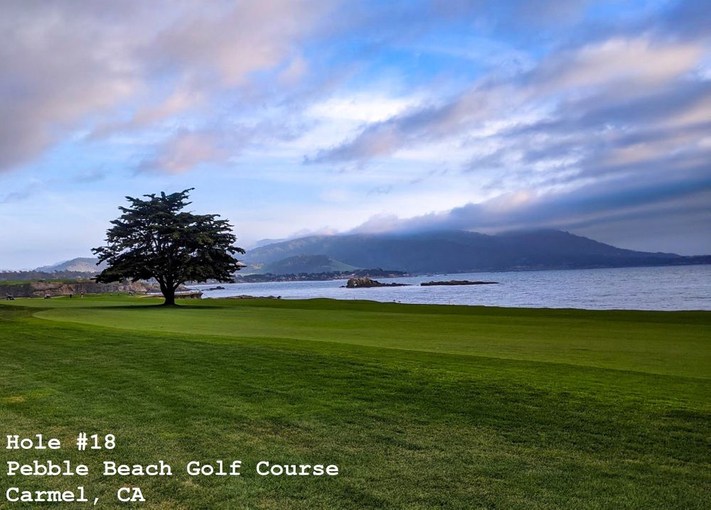 Hole #18, Pebble Beach, Carmel, CA