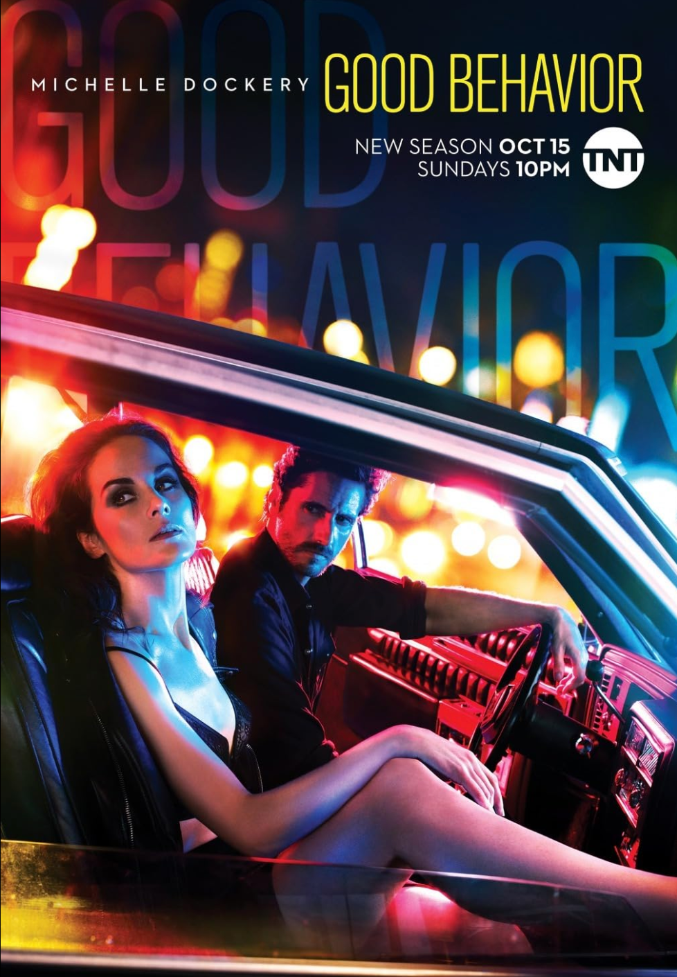 Promotional poster for TNT series Good Behavior showing dramatic lighting and a car interior scene.