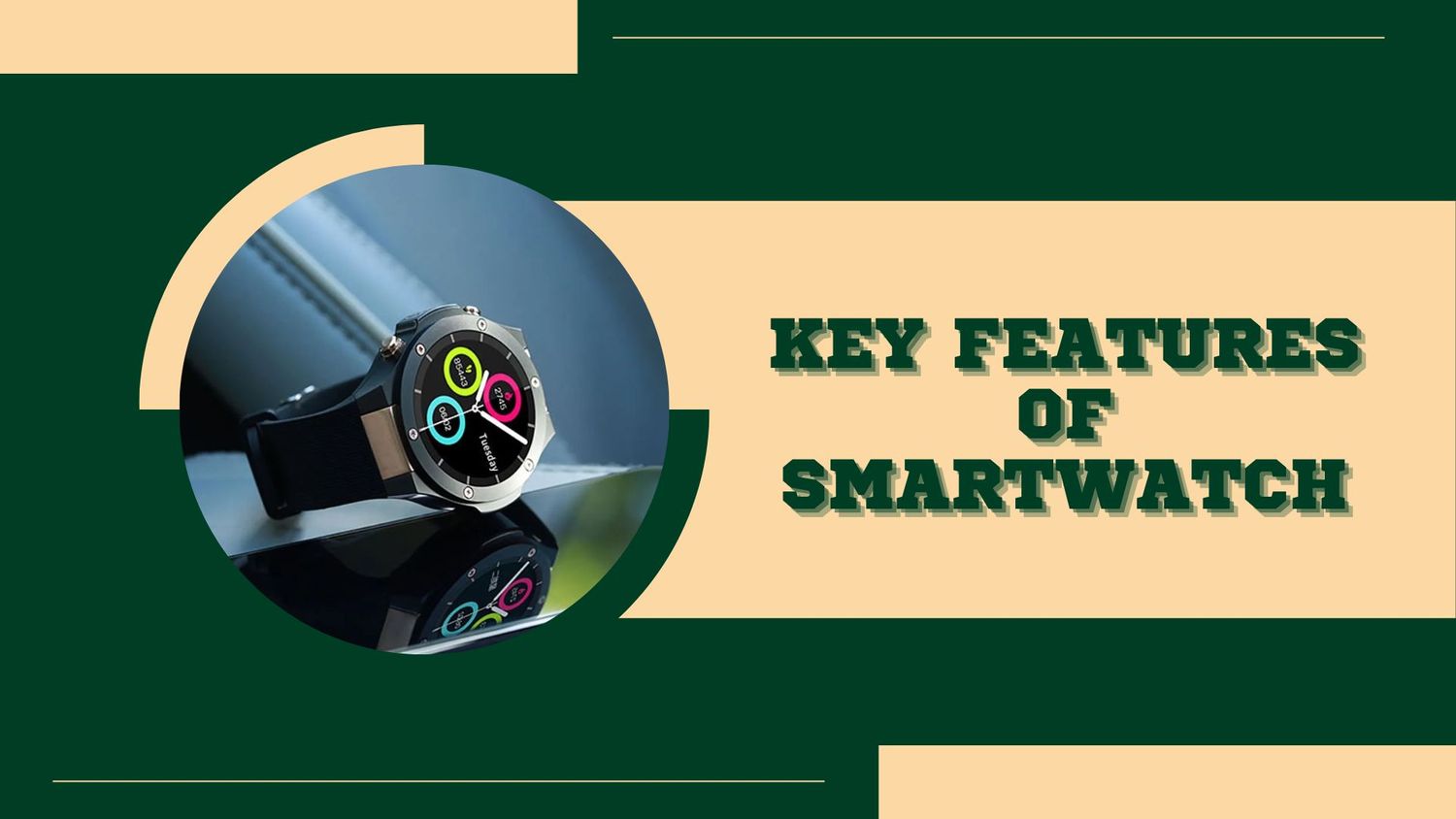 key features of smartwatch