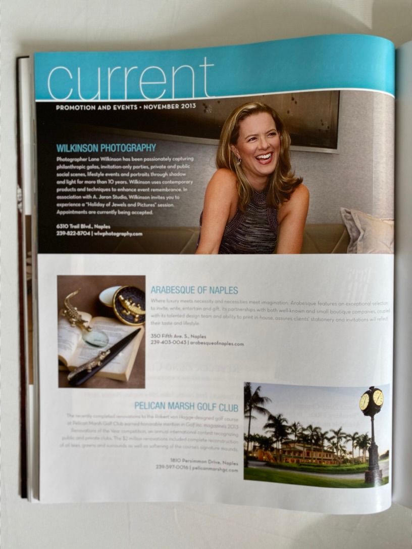 Naples Illustrated Current section November 2013 featuring Wilkinson Photography, Arabesque of Naples, and Pelican Marsh Golf Club.