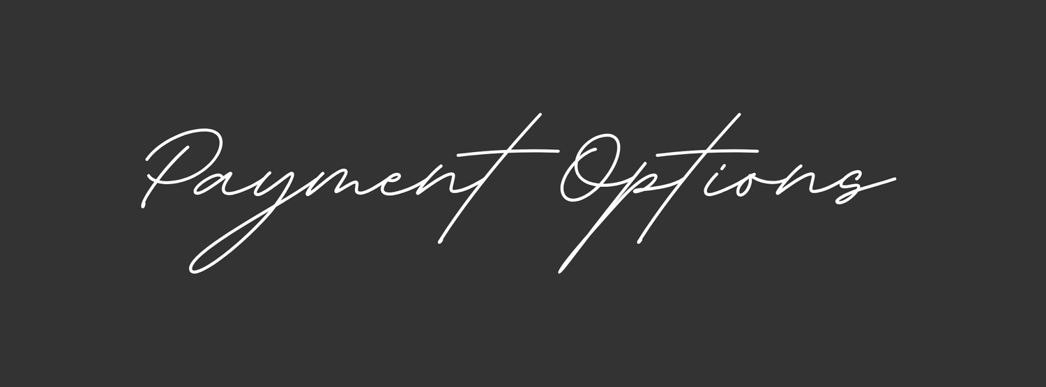 Elegant script text reading 'Payment Options' on dark gray background.