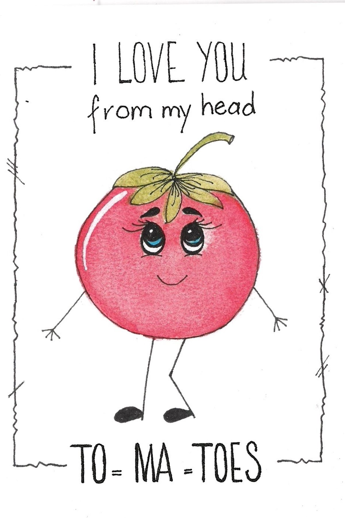 Adorable cartoon tomato character with text I love you from my head to-ma-toes.