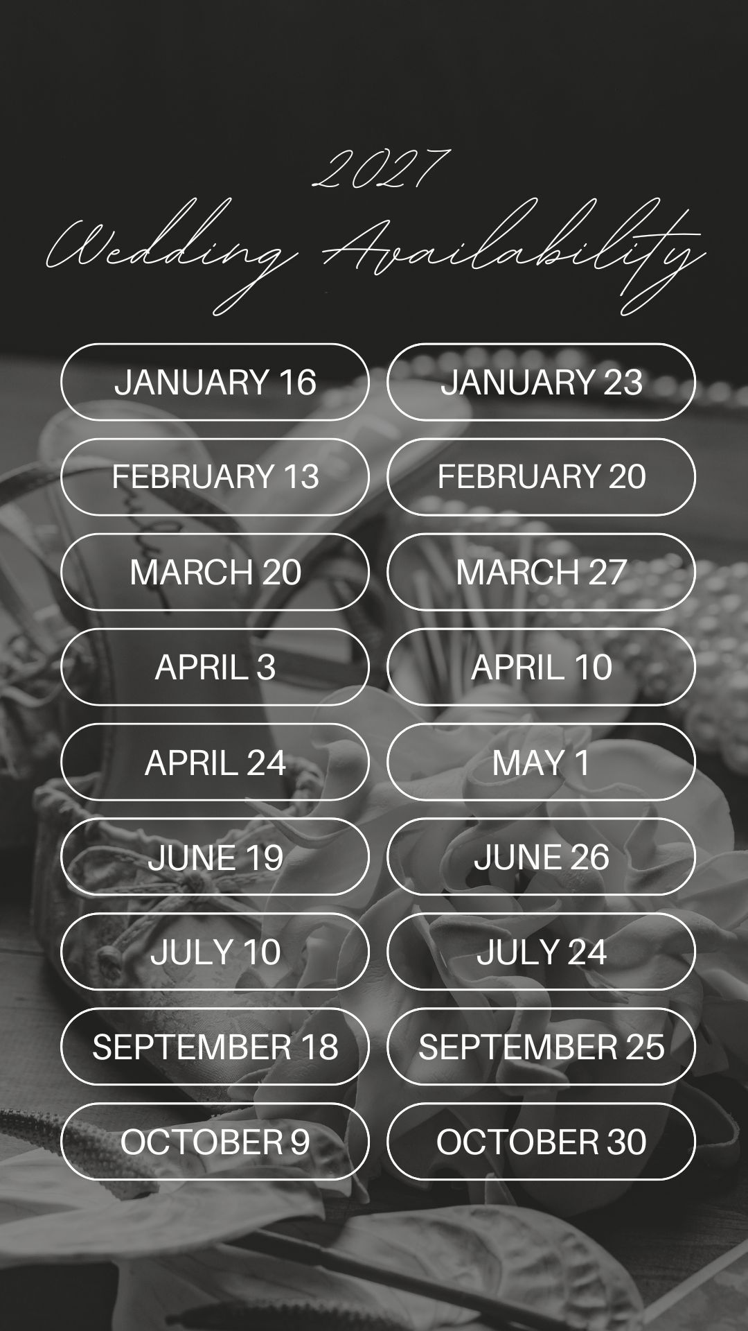 2027 wedding availability calendar showing open dates in February, March, April, May, and June on elegant floral background.