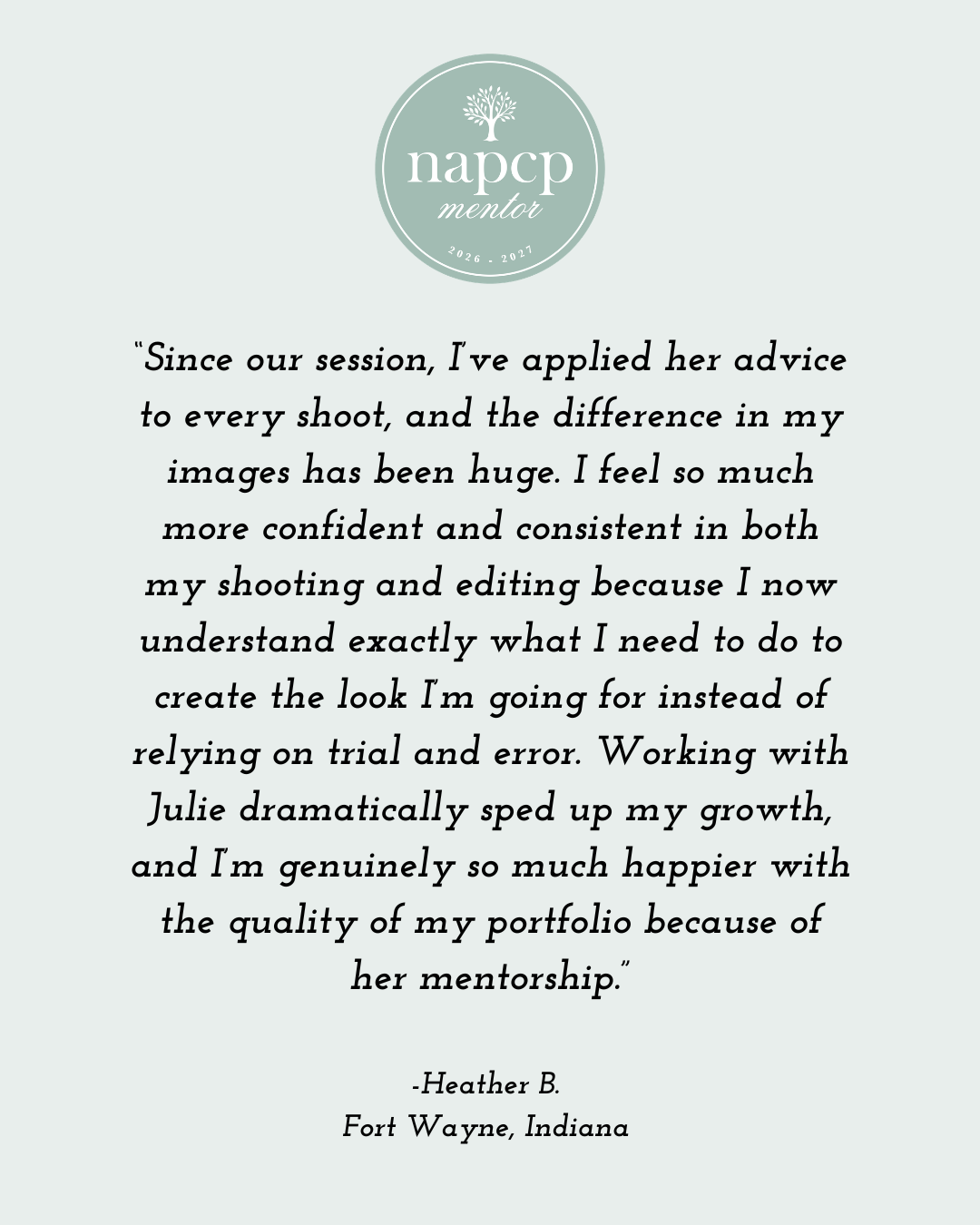 NAPCP mentor badge with a glowing testimonial  praising photography mentorship by Julie.