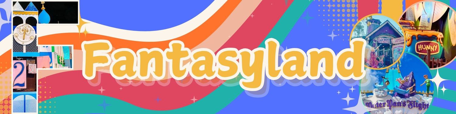 A vibrant retro theme park banner featuring colorful stripes and text that reads 'Fantasyland' against a bright blue background.