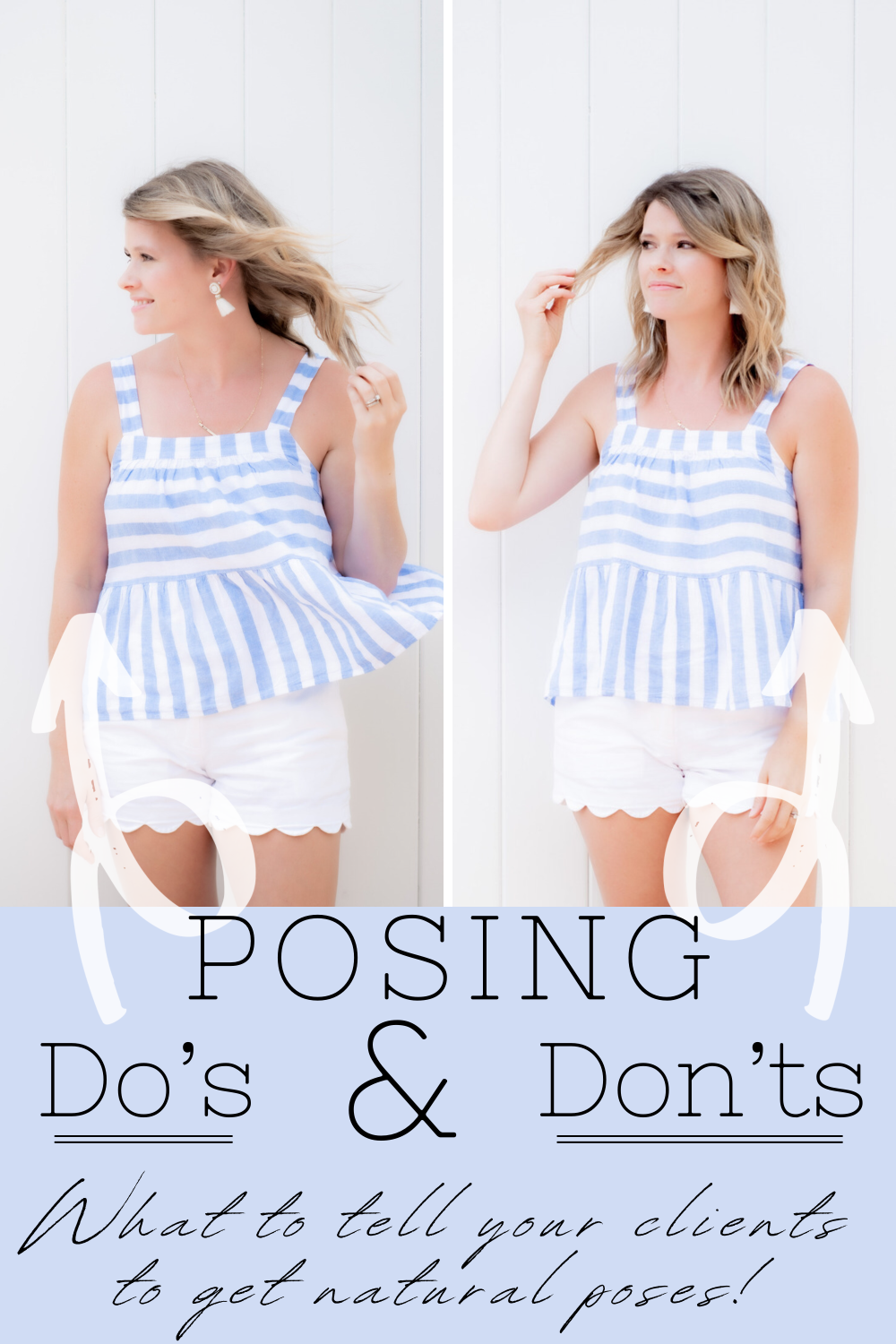 Fashion posing guide showing do's and don'ts with striped top and white shorts outfit.