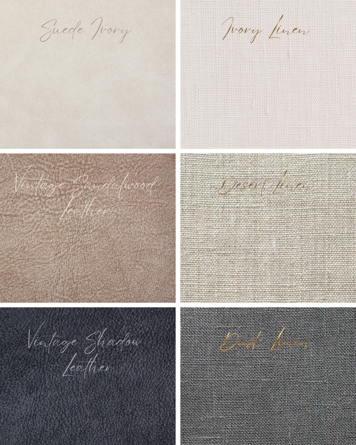 Six fabric swatches including Suede Ivory, Ivory Linen, Vintage Blush Inward Leather, Desert Linen, Vintage Shadow Leather, and Dark Linen.