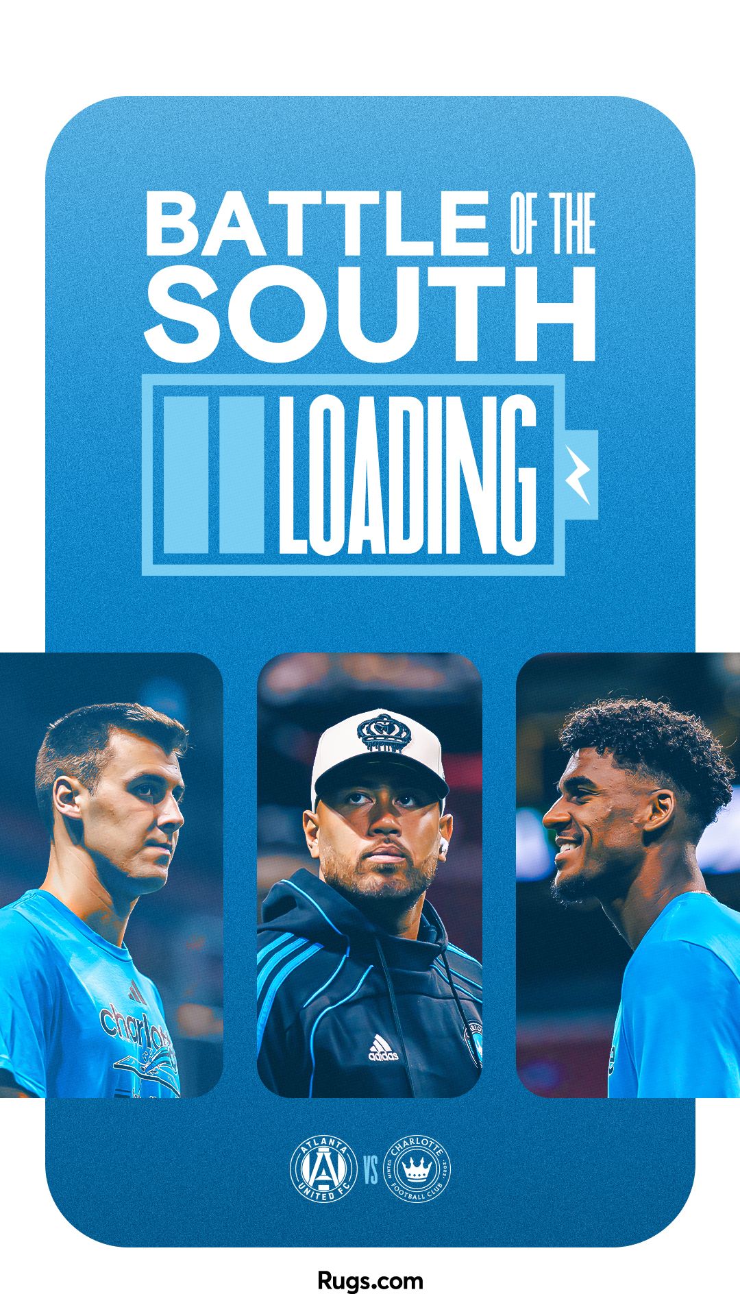 Charlotte FC Battle of the South loading screen graphic featuring three players for Atlanta vs Charlotte match.