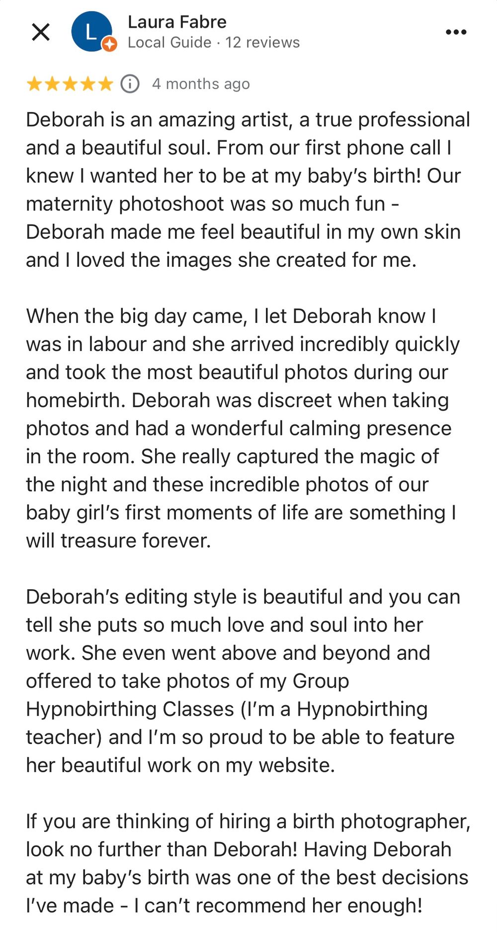A positive testimonial review highlighting Deborah's professional birth photography and calming presence during labor.