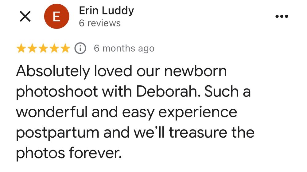 A screenshot of a 5-star review praising a newborn photography session with positive comments about the experience.