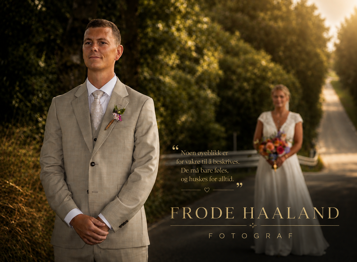A groom in a beige suit stands before his bride in a white dress, captured by wedding photographer Frode Haaland.
