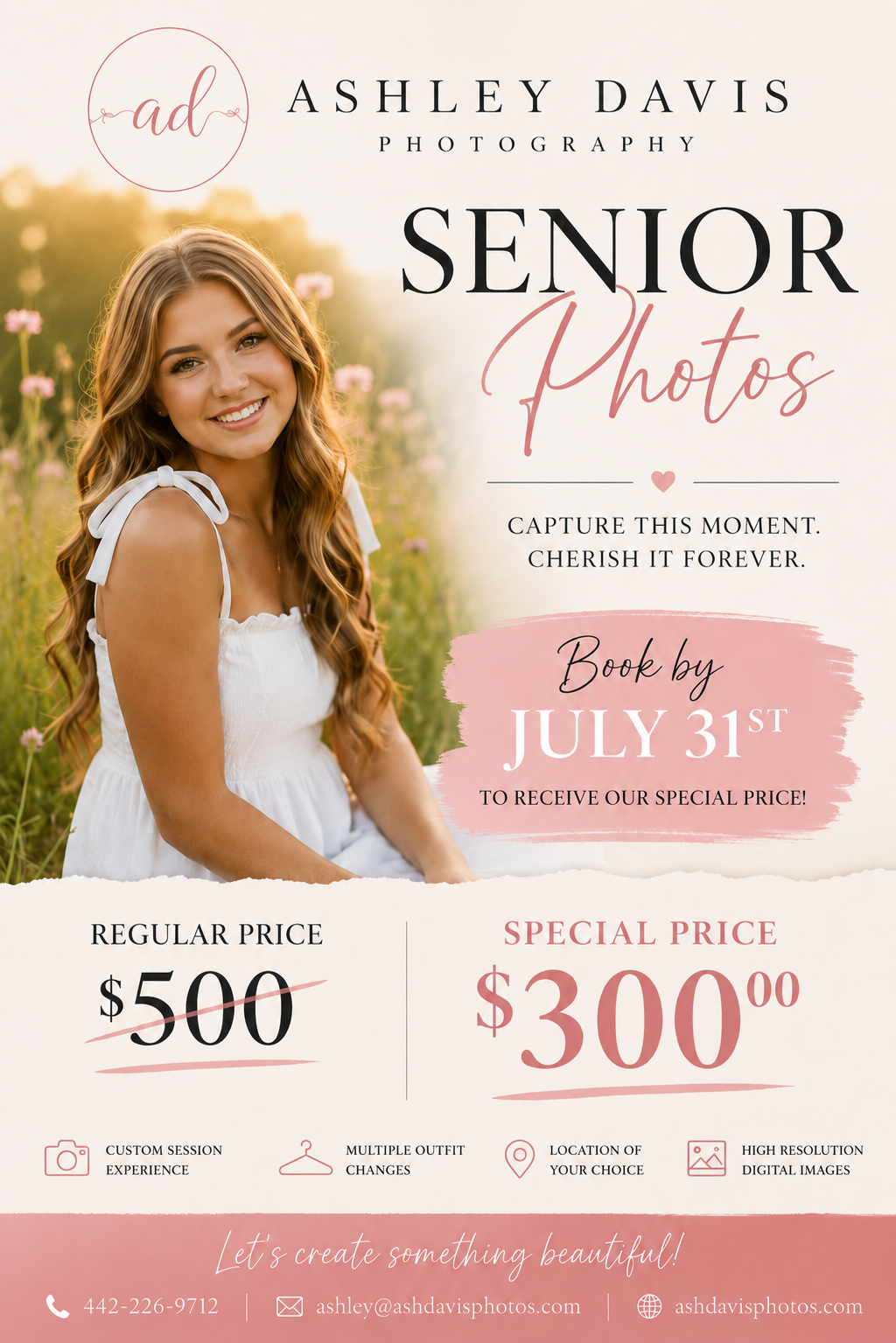 Ashley Davis Photography senior photos promotional flyer offering special price of $300, booked by July 31st.