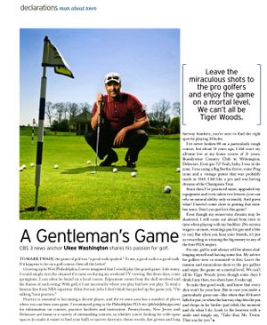 Golf article featuring Uwes Washington sharing his passion for the game with tips for golfers.