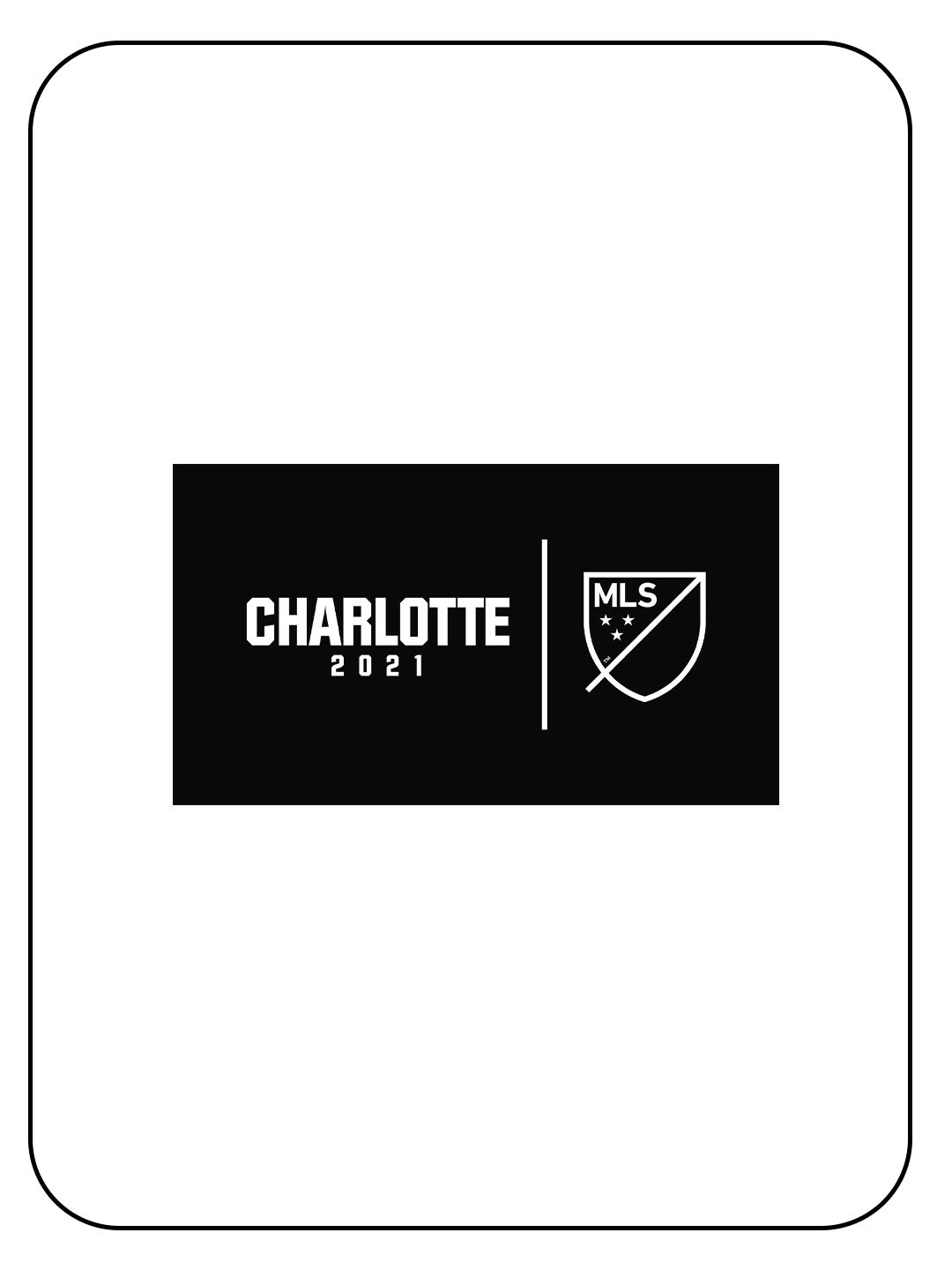 Charlotte FC MLS 2021 expansion team official logo announcement banner in black and white.